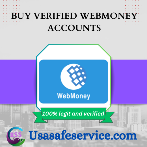 BUY VERIFIED WEBMONEY ACCOUNTS